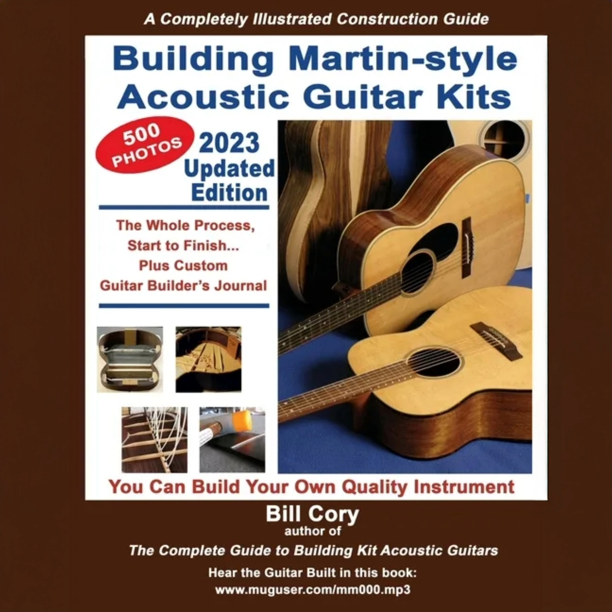 Building Martin-Style Acoustic Guitar Kits: A Completely Illustrated Guitar Building Manual - Paperback - Randy's LLC