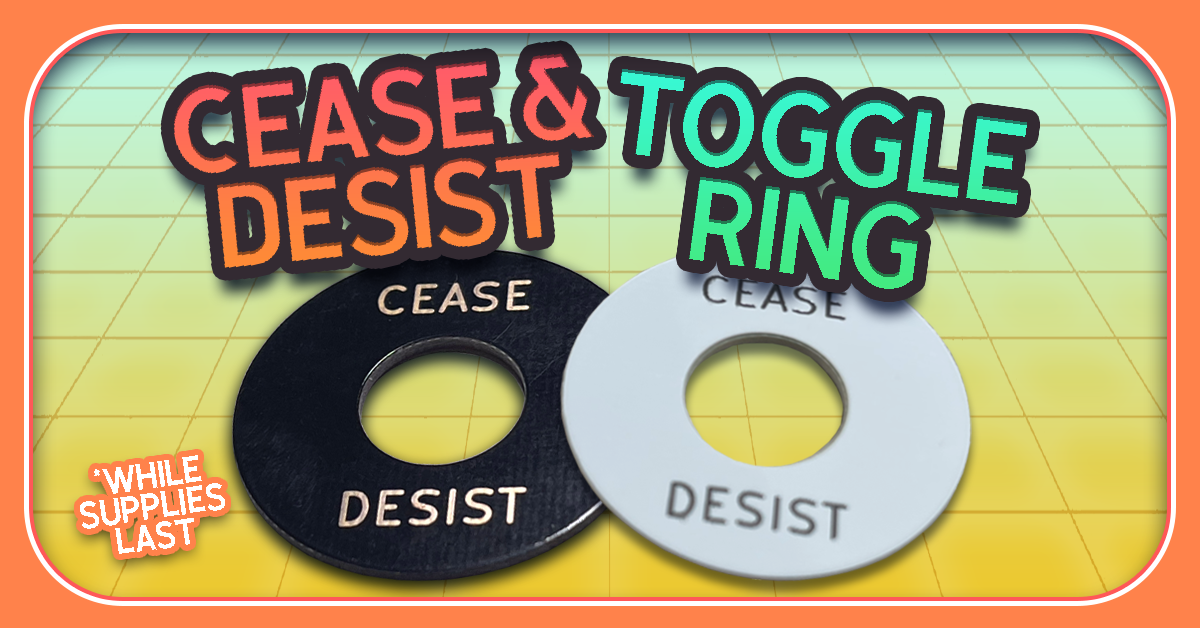 Cease & Desist Toggle Ring - Randy's LLC